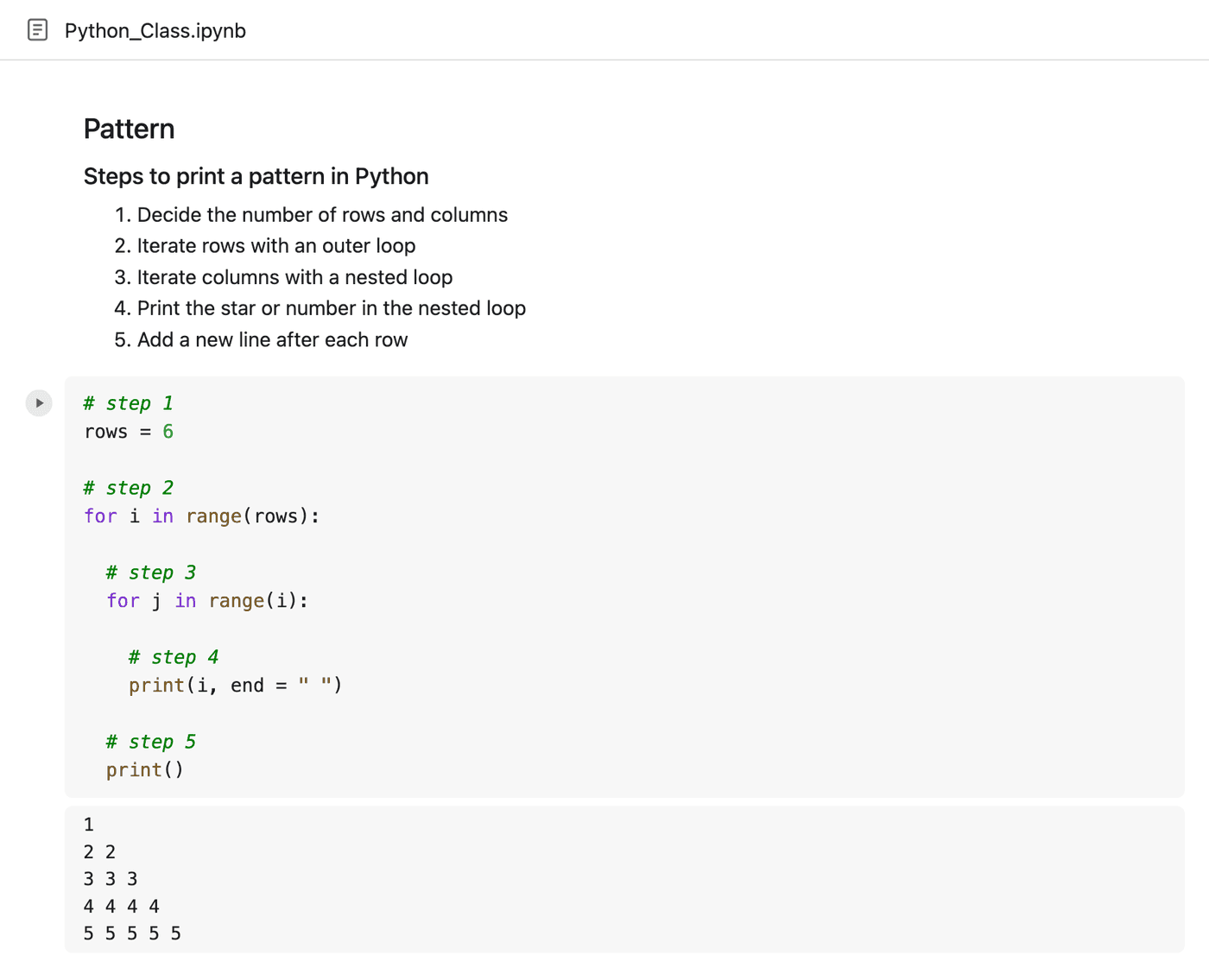 Notebook: steps for printing a number pattern, then the Python code and its output